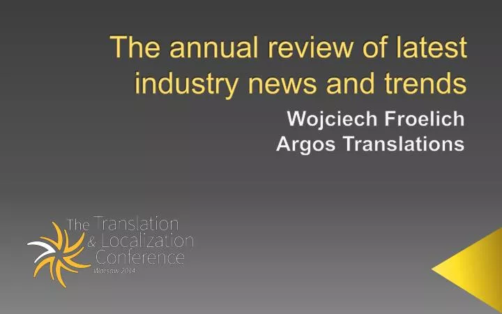 the annual review of latest industry news and trends