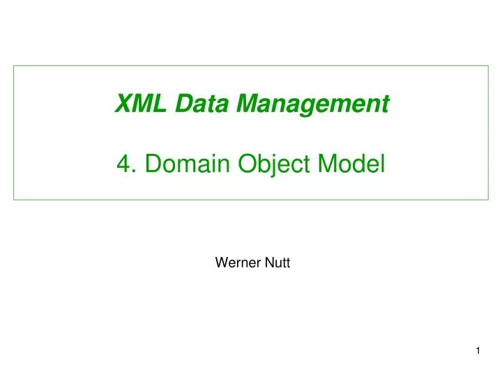 xml data management 4 domain object model