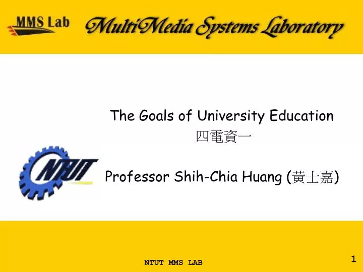 the goals of university education professor shih chia huang