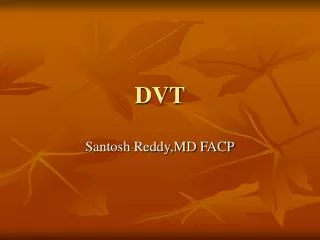 DVT