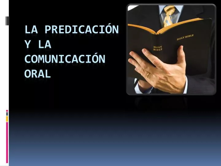 la predicaci n y la comunicaci n oral