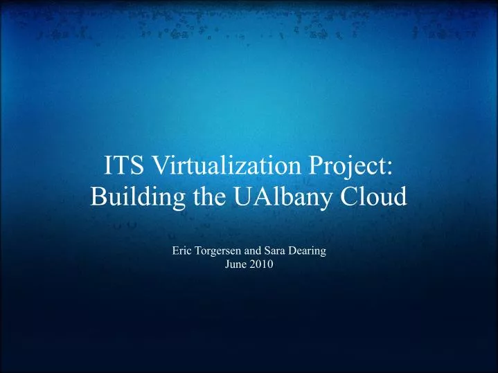 its virtualization project building the ualbany cloud