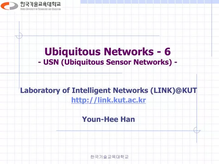 ubiquitous networks 6 usn ubiquitous sensor networks