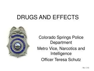 DRUGS AND EFFECTS