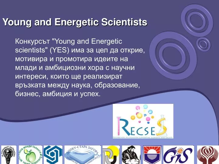 young and energetic scientists