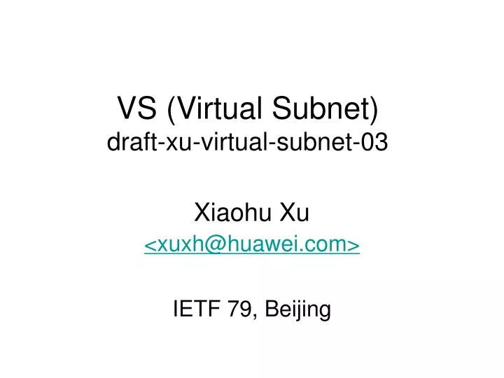 vs virtual subnet draft xu virtual subnet 03