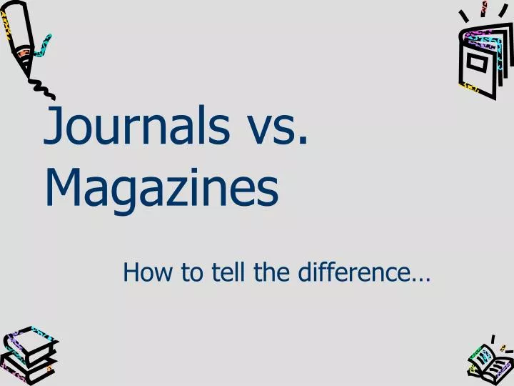 journals vs magazines