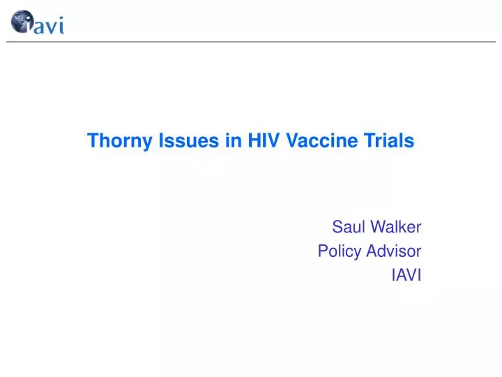 thorny issues in hiv vaccine trials