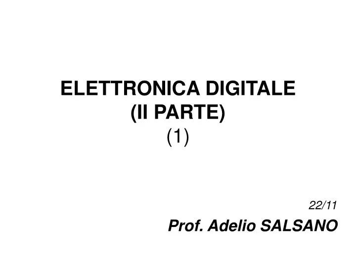 elettronica digitale ii parte 1