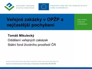 ve ejn zak zky v op p a nej ast j pochyben