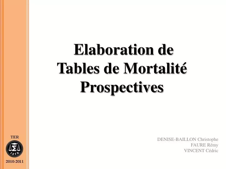 elaboration de tables de mortalit prospectives