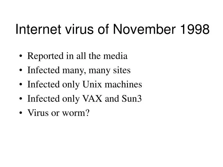 internet virus of november 1998