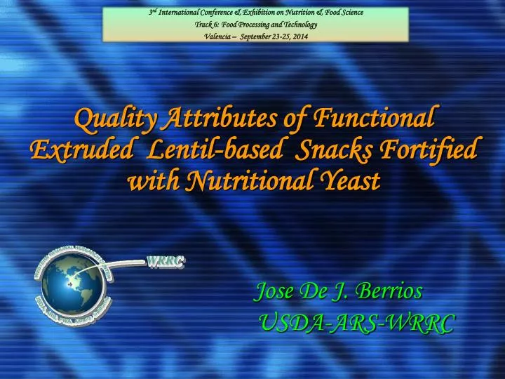 q uality attributes of functional extruded lentil based snacks fortified with nutritional yeast