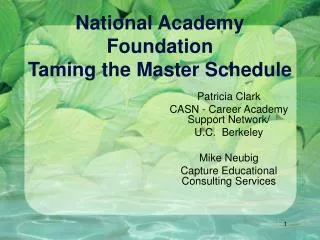 National Academy Foundation Taming the Master Schedule