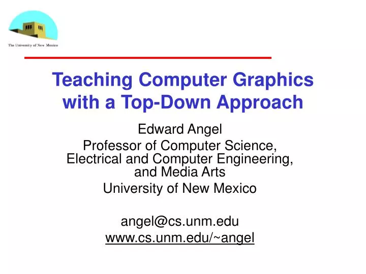 teaching computer graphics with a top down approach