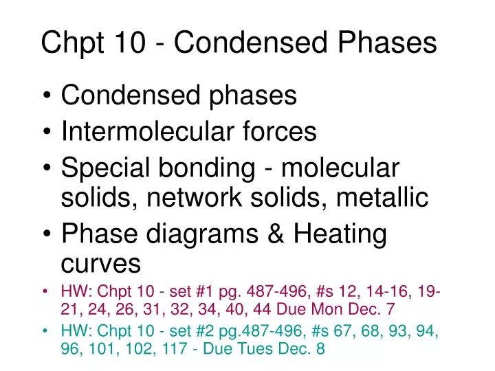 chpt 10 condensed phases