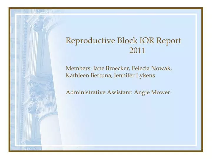 reproductive block ior report 2011