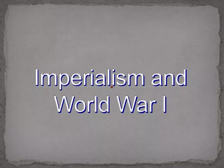 imperialism and world war i
