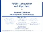 Introduction to Parallel Computation and P-Completeness Theory - slide 1