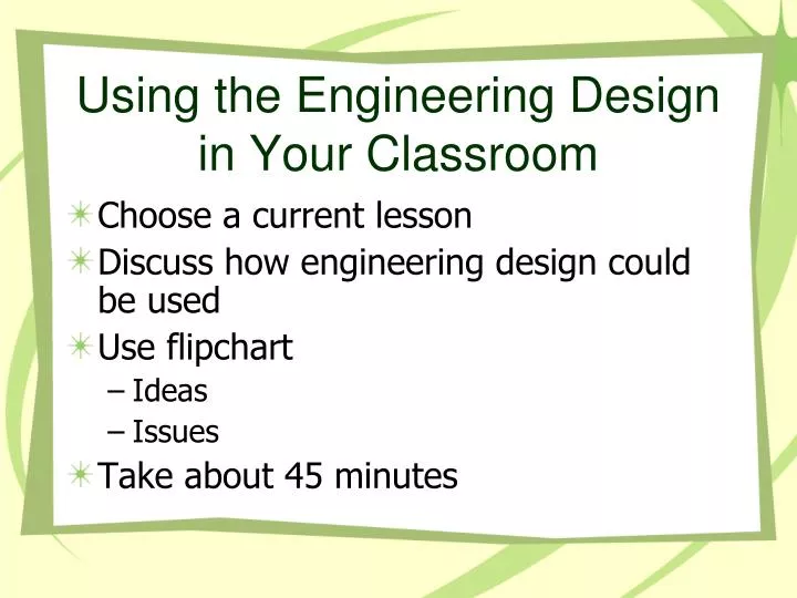 using the engineering design in your classroom