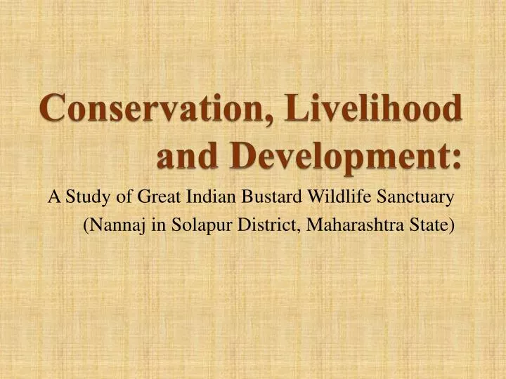 conservation livelihood and development