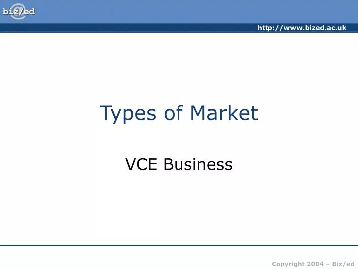 types of market