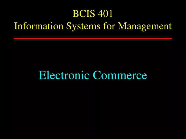 bcis 401 information systems for management
