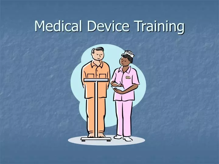 medical device training