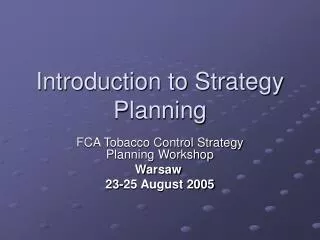 Introduction to Strategy Planning