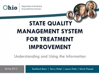 state QUALITY management SYSTEM for treatment IMPROVEMENT Understanding and Using the Information