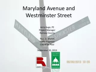 Maryland Avenue and Westminster Street