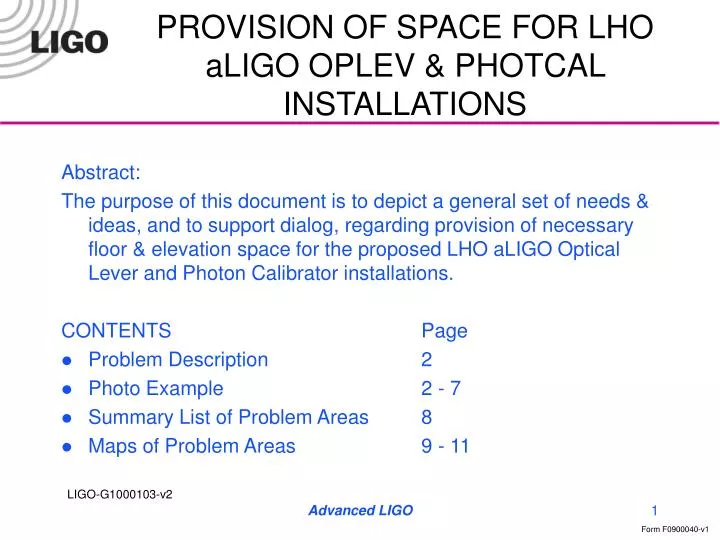 provision of space for lho aligo oplev photcal installations