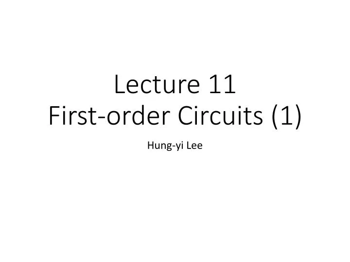 lecture 11 first order circuits 1