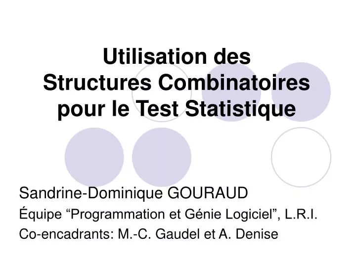 utilisation des structures combinatoires pour le test statistique