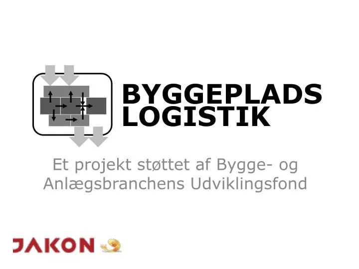 et projekt st ttet af bygge og anl gsbranchens udviklingsfond