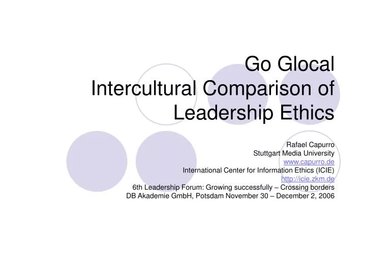 go glocal intercultural comparison of leadership ethics