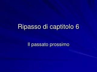 Ripasso di captitolo 6