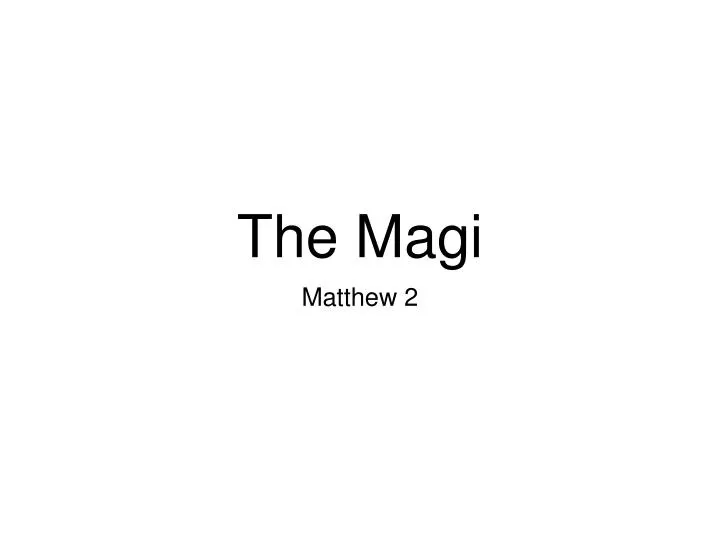the magi