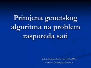 primjena genetskog algoritma na problem rasporeda sati