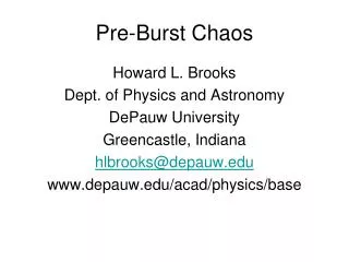 Pre-Burst Chaos