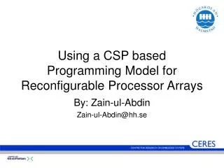 Using a CSP based Programming Model for Reconfigurable Processor Arrays