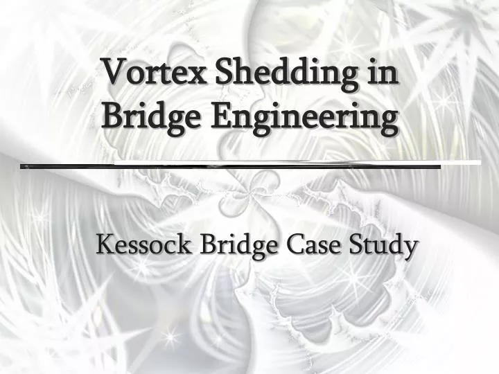 vortex shedding in bridge engineering