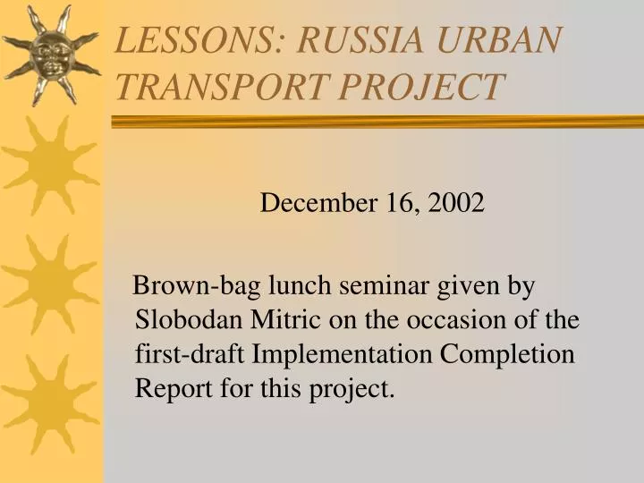 lessons russia urban transport project
