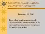 Russia Urban Transport Project: Key Lessons and Insights - slide 1