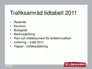 trafiksamr d tidtabell 2011