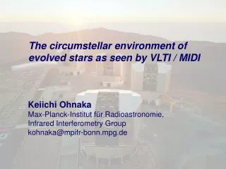 The circumstellar environment of evolved stars as seen by VLTI / MIDI