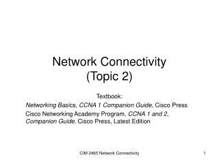Network Connectivity (Topic 2)