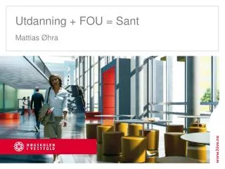 utdanning fou sant