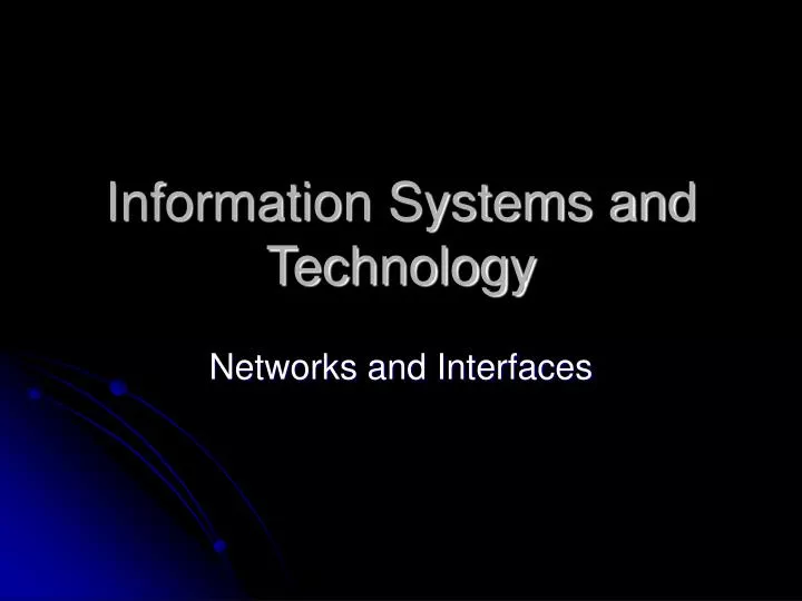 information systems and technology