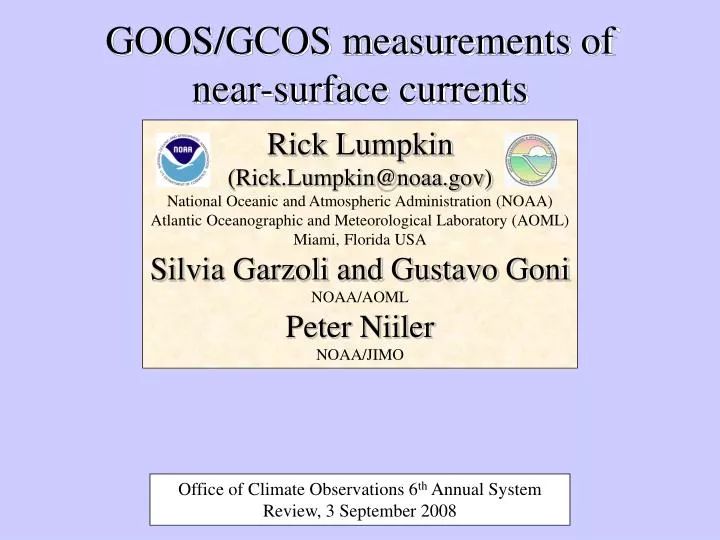 goos gcos measurements of near surface currents